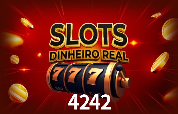 Sinta a adrenalina dos jogos de cassino com 4242